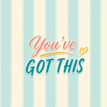 Load image into Gallery viewer, You've Got This - Wax Melt with a Message